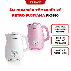 Ấm Siêu Tốc Nhiệt Kế Retro Fujiyama FK1810 1.8L – Inox 304 2 Lớp An Toàn – Hiển Thị Nhiệt Độ – Tự Ngắt Khi Sôi